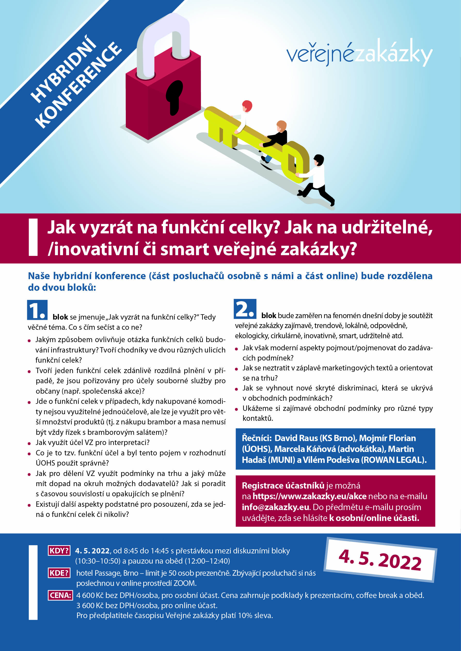 HYBRIDNÍ KONFERENCE: Jak na udržitelné/inovativní/smart veřejné zakázky? Jak vyzrát na funkční celky? 4. 5. 2022